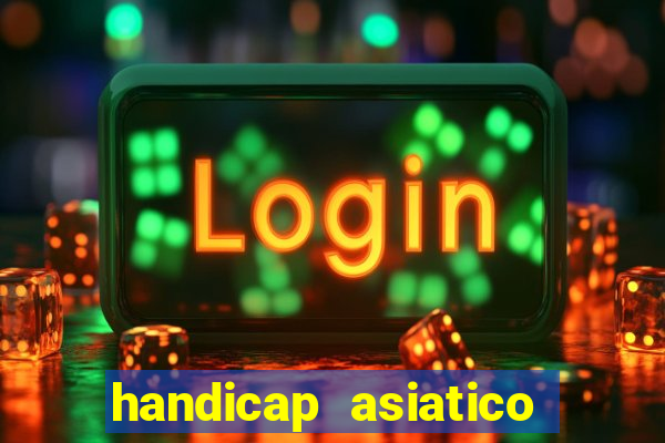 handicap asiatico 0.0 -0.5